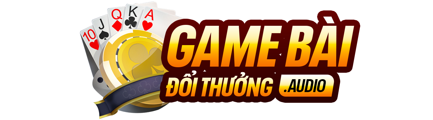 Game bài đổi thưởng